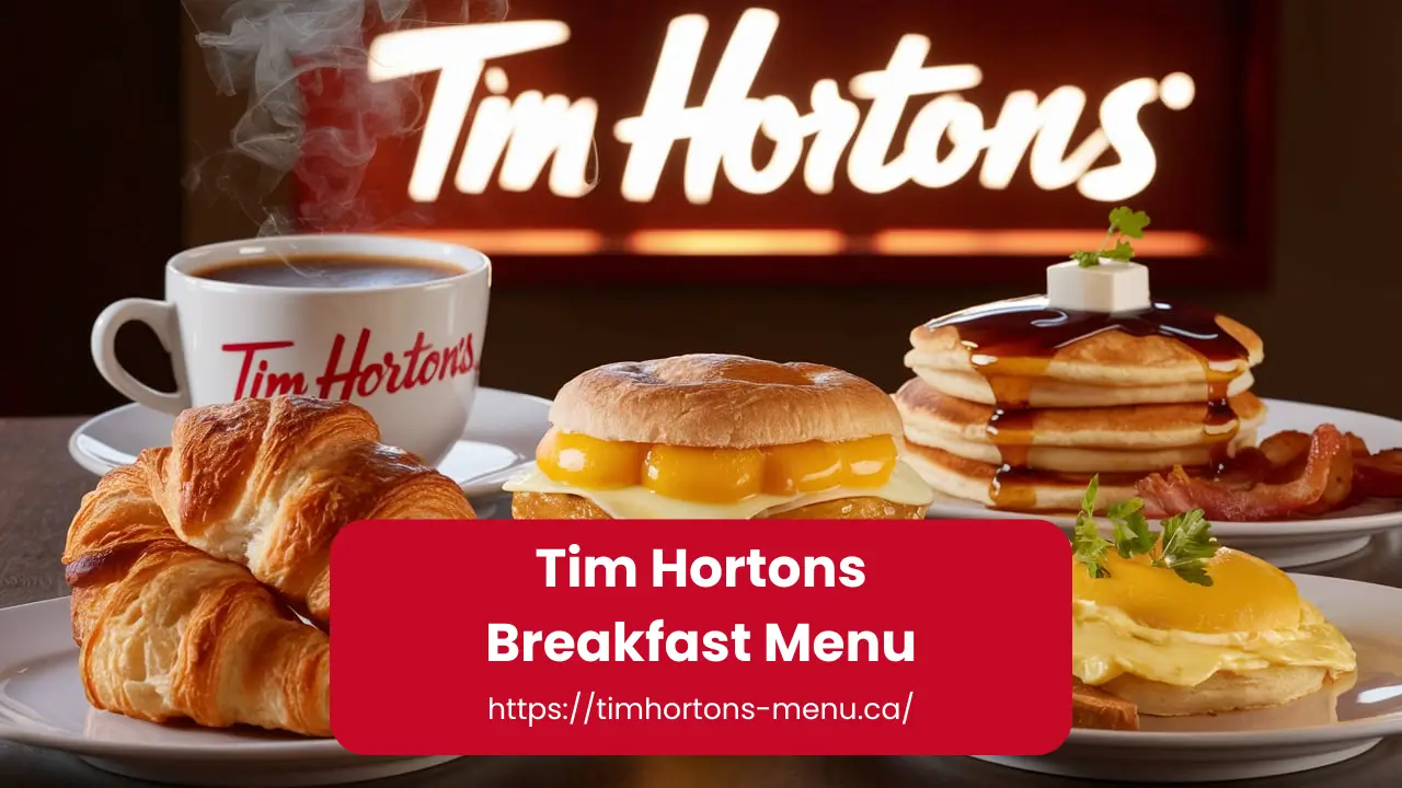 Tim Hortons Breakfast Menu with Prices