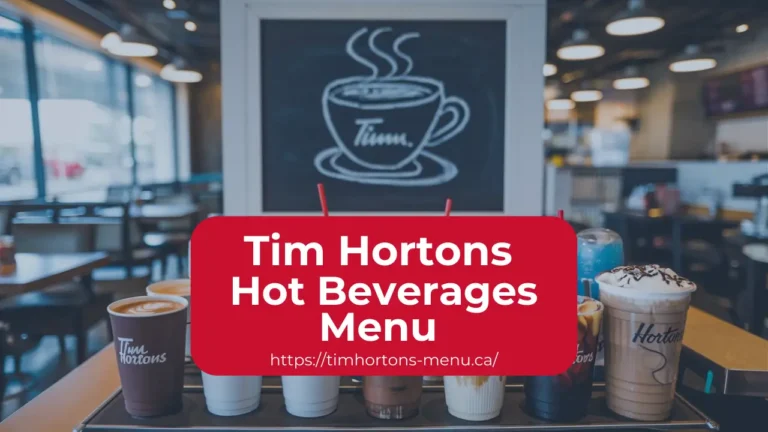 Tim Horton Hot Beverages Menu Canada