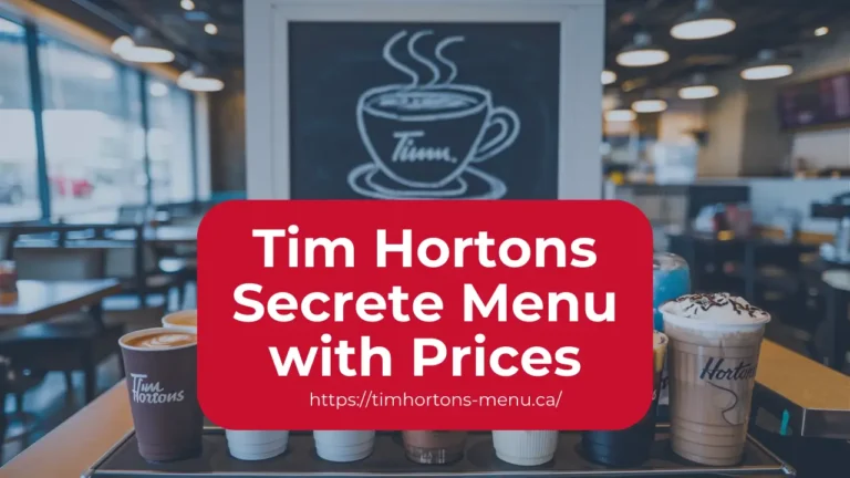 Tim Horton Secret Menu and Prices